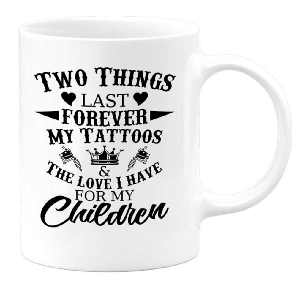 MugsBySandy Coffee Mug, 15 oz. Two things that last forever...